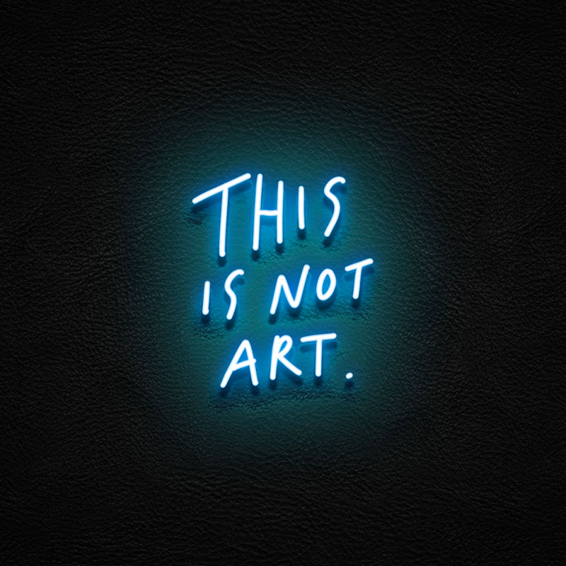 Not Art
