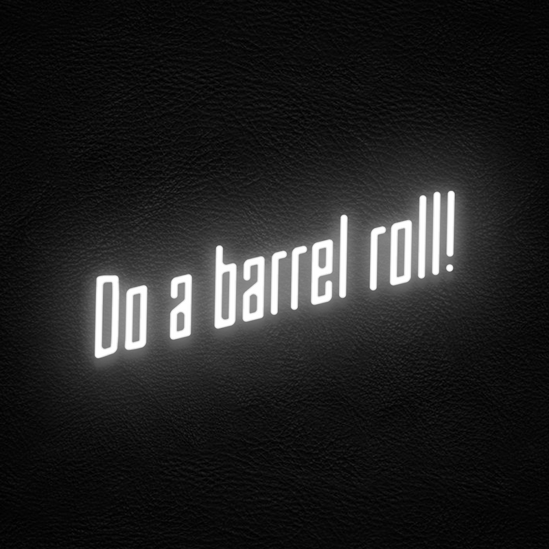 Do A Barrel Roll!