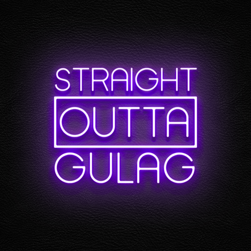 Straight Outta Gulag