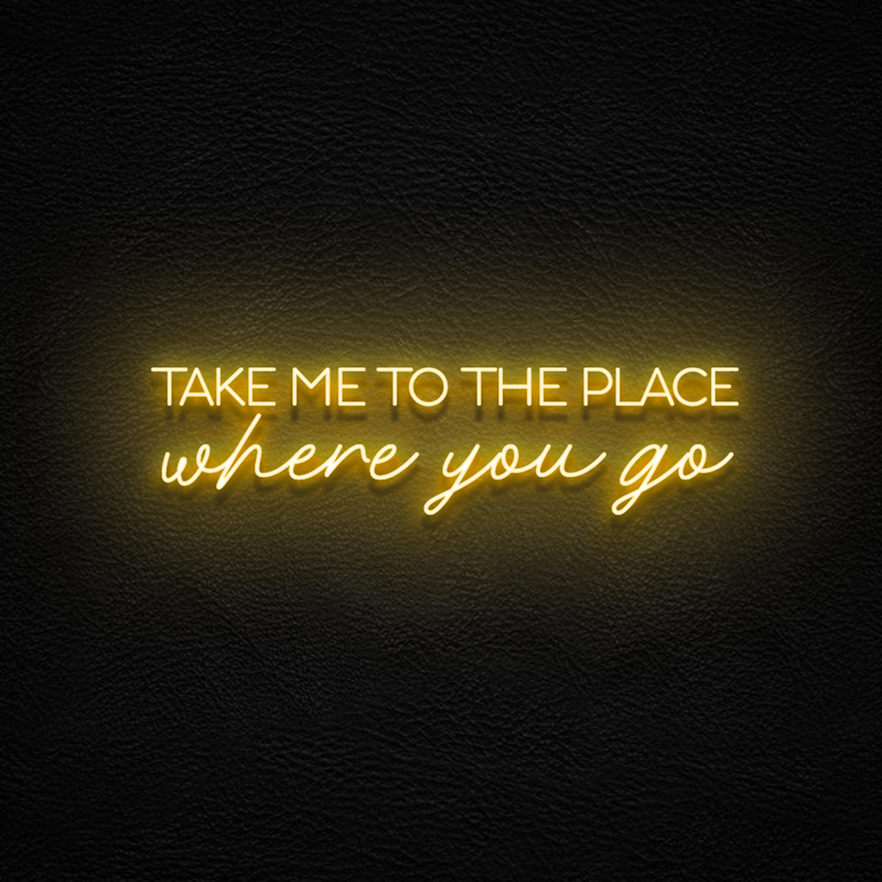 The Place Where You Go